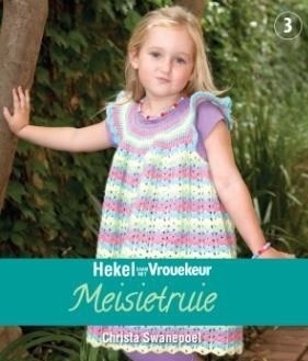 Hekel saam met Vrouekeur: Meisietruie