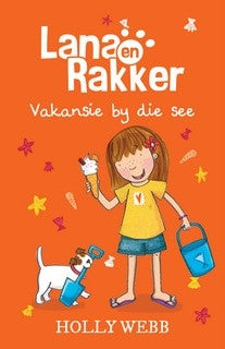 Lana en Rakker 5 - Vakansie by die see