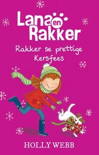 Lana en Rakker 6 - Kersfees in Julie