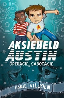 Aksieheld Austin 1: Operasie Sabotasie
