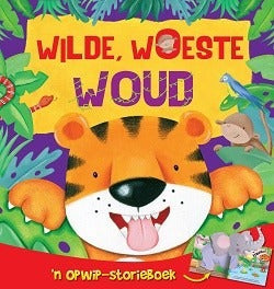 Wilde, woeste woud