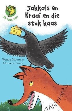 Ek lees self: Jakkals en Kraai en die stuk kaas