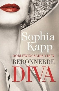Oorlewingsgids vir 'n bedonnerde diva