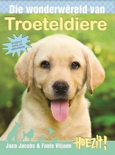 Hoezit 7: Die wonderwêreld van Troeteldiere