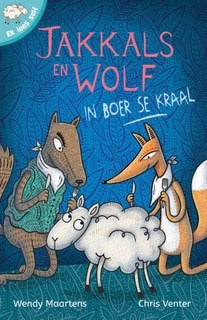 Ek lees self: Jakkals en Wolf in boer se kraal