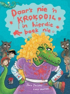 Daar is nie `n krokodil in hierdie boek nie!