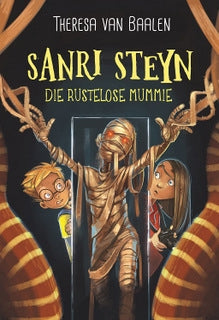 Sanri Steyn 8: Die rustelose mummie
