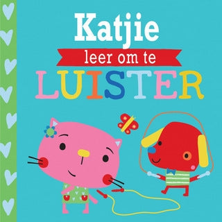 Speelmaats: Katjie leer om te luister