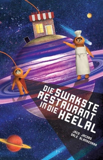 Die swakste restaurant in die heelal