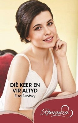 Dié keer en vir altyd