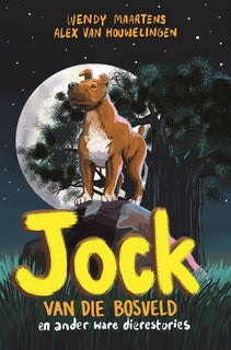 Jock van die bosveld en ander ware dierestories