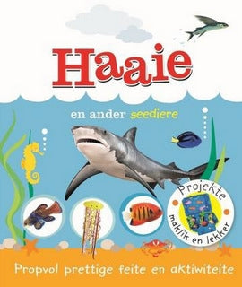 Prettige feite: Haaie en ander seediere