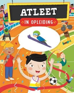 In opleiding : Atleet