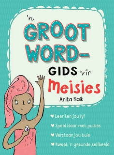 `n Grootword gids vir meisies