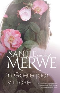 `n Goeie jaar vir rose