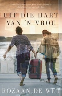 Uit die hart van 'n vrou
