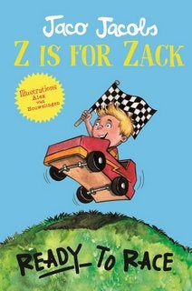 Z is for Zack 1  Ready to race