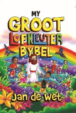 My groot lofkleuterbybel