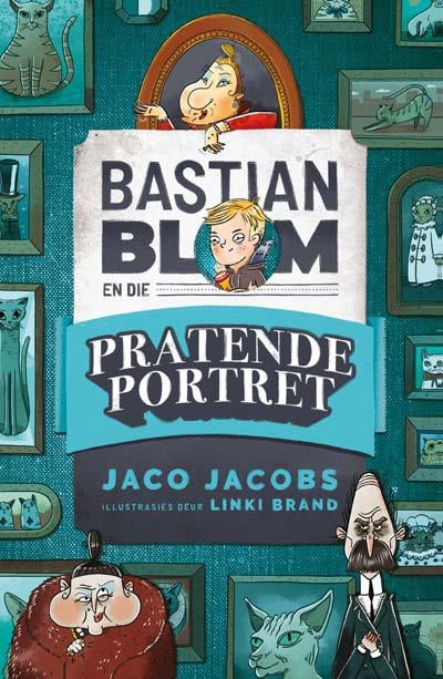 Bastian Blom en die pratende portret