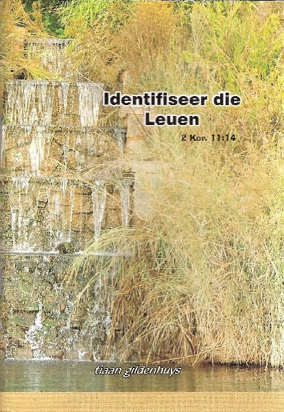 Identifiseer die leuen
