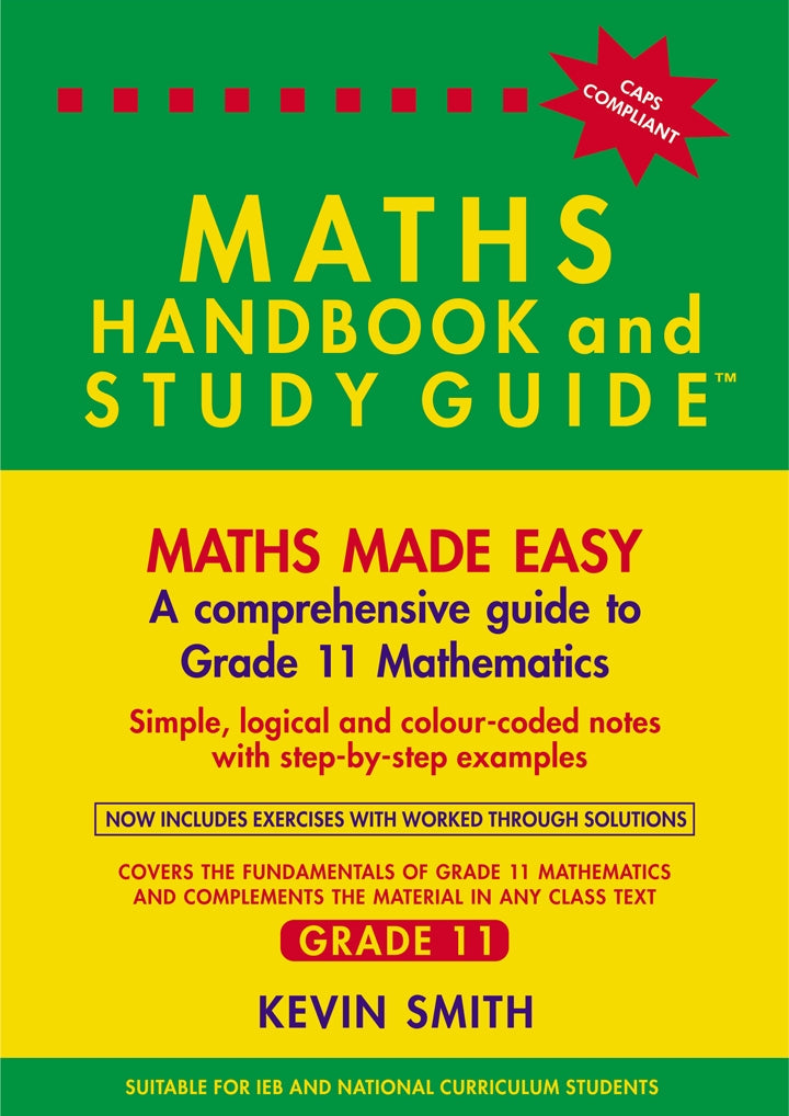 Maths Handbook and Study Guide Grade 11