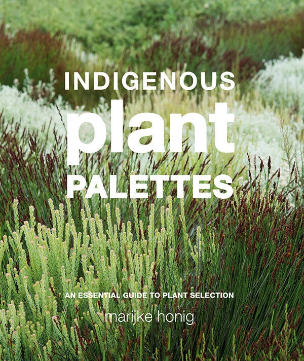 Indigenous plant palettes