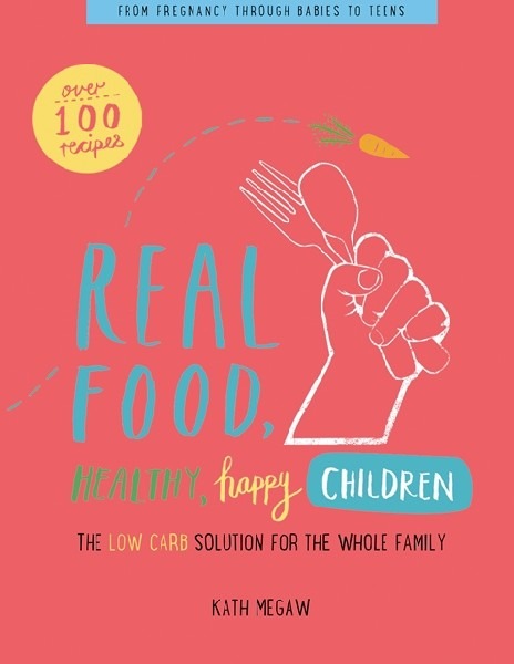 Real food, Healthy, Happy Children
