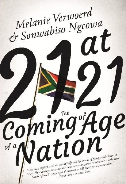21 at 21 The Coming of Age of a Nation