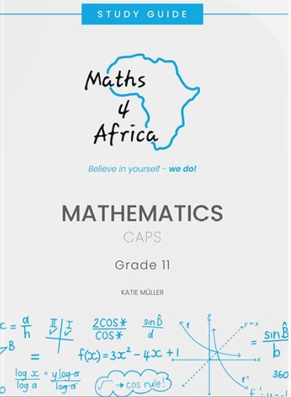 Maths 4 Africa Grade 11 Study Guide