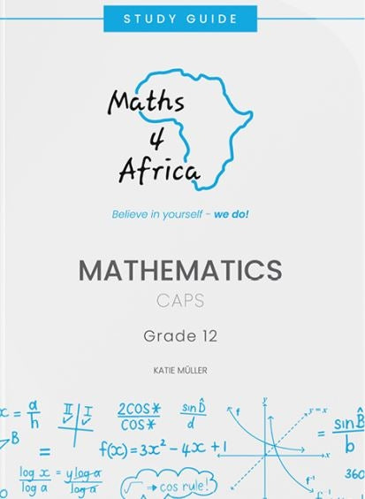 Maths 4 Africa Grade 12 Study Guide