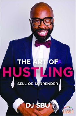 The Art Of Hustling