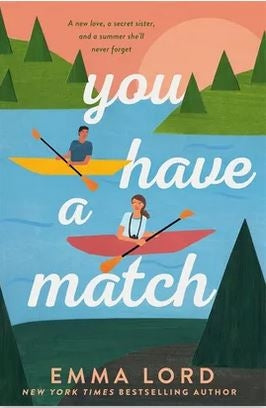 You Have A Match