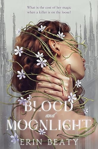Blood and Moonlight 01: Blood and Moonlight