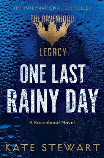 Ravenhood Legacy 01: One Last Rainy Day