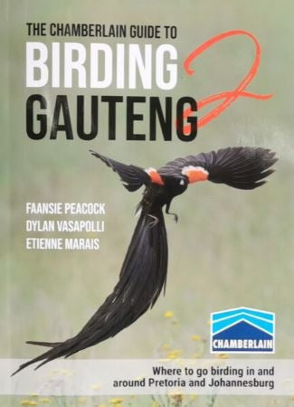 The Chamberlain Guide To Birding Gauteng 2