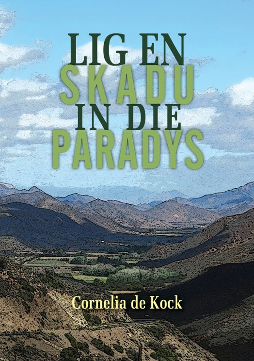 Lig en skadu in die paradys