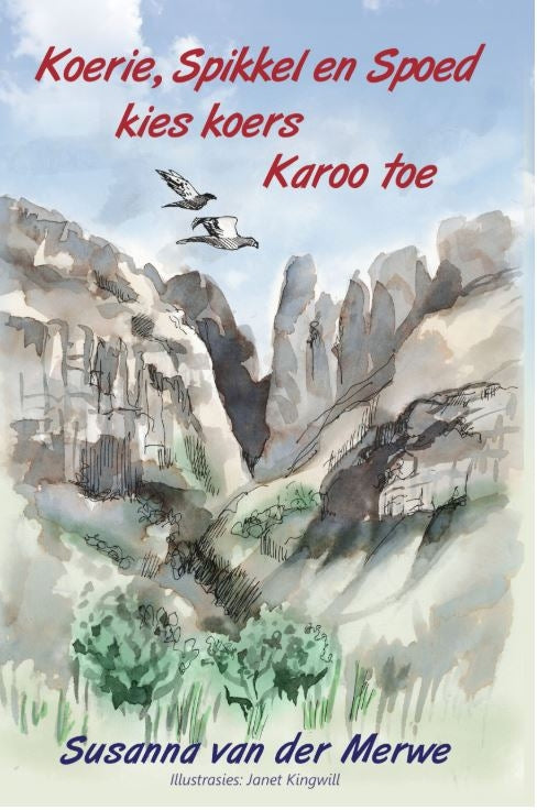 Koerie, Spikkel en Spoed kies koers Karoo toe