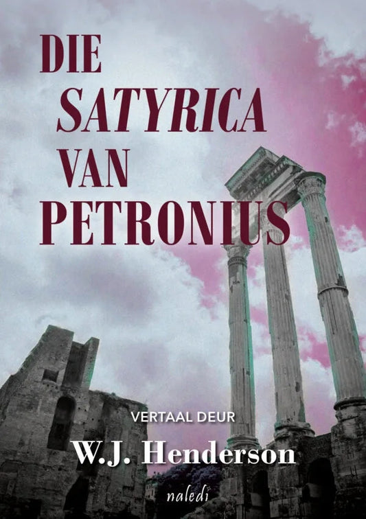 Die Satyrica van Petronius