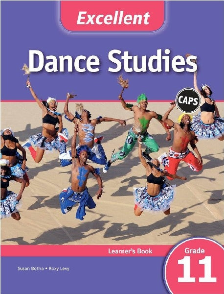 Excellent Dance Studies Grade 11 Learners Book