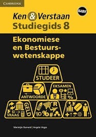 Ken & Verstaan Ekonomiese en Bestuurswetenskappe Graad 8 Studiegids