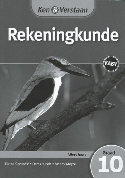 Ken & Verstaan Rekeningkunde Graad 10 Werkboek