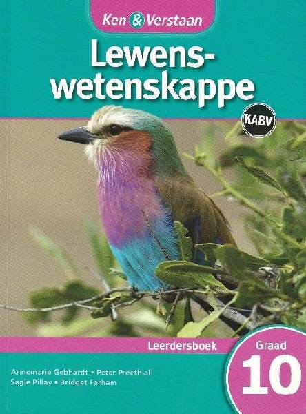 Ken & Verstaan Lewenswetenskappe Graad 10 Leerderboek
