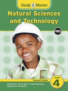 Study and Master Natural Sciences and Technology Grade 4 Teachers Guide