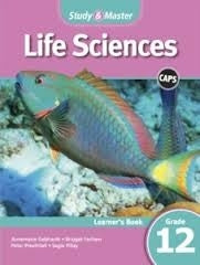 Study and Master Life Sciences Grade 12 Learners Book