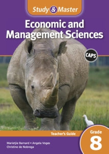 Study and Master Economic and Management Sciences Grade 8 Teachers Guide