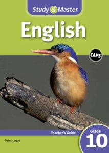 Study and Master English FAL Grade 10 Teachers Guide