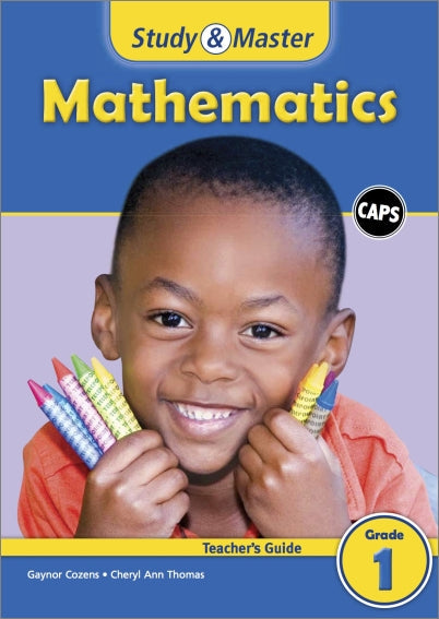 Study and Master Mathematics Grade 1 Teachers Guide