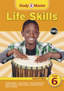 Study and Master Life Skills Grade 6 Learners Book