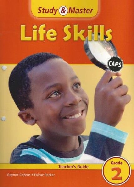 Study and Master Life Skills Grade 2 Teachers Guide