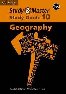 Study and Master Geography Grade 10 Study Guide